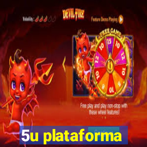 5u plataforma